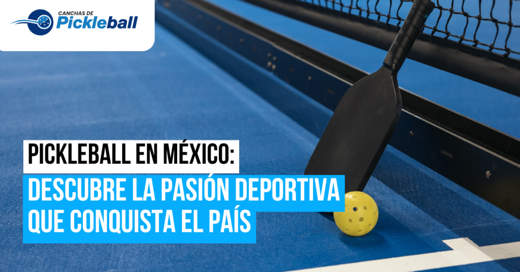 Pickleball en México